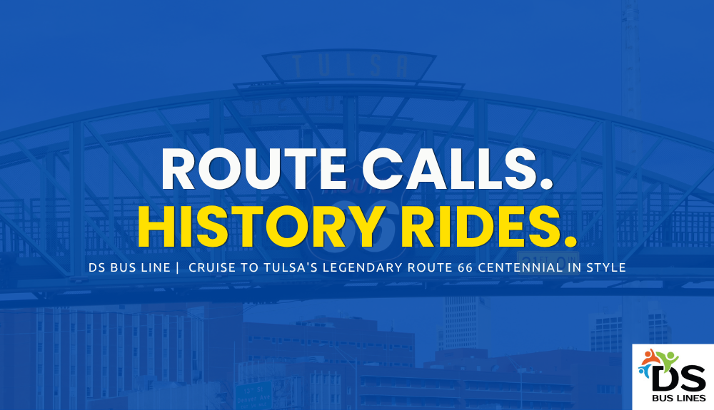 Charter bus transportation for Tulsa Route 66 Centennial Roadfest 2026 group travel in Oklahoma